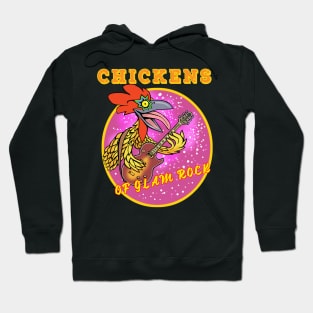 Glam rock chicken Hoodie
